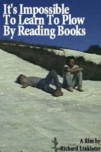 Постер фильма: Нельзя научиться пахать, читая книги
