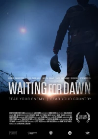 Постер фильма: Waiting for Dawn