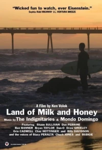 Постер фильма: Land of Milk and Honey