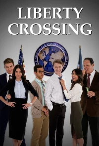 Постер фильма: Liberty Crossing