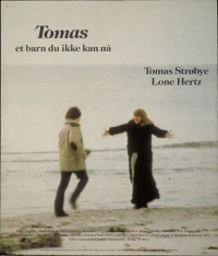 Постер фильма: Tomas - et barn du ikke kan nå