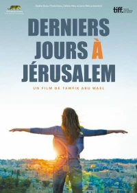Постер фильма: Последние дни в Иерусалиме