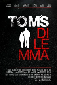 Постер фильма: Tom's Dilemma