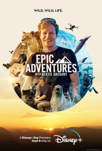 Постер фильма: Эпические приключения с Берти Грегори