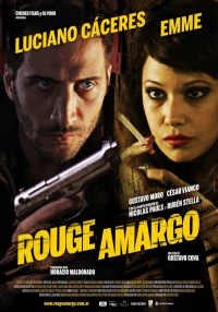 Постер фильма: Rouge amargo