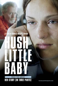 Постер фильма: Her Story No. 2: Hush Little Baby