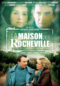 Постер фильма: La Maison des Rocheville