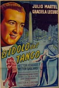 Постер фильма: El ídolo del tango