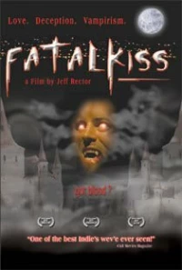 Постер фильма: Fatal Kiss