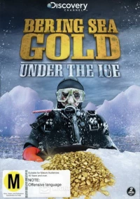 Постер фильма: Золотая лихорадка: Под лед Берингова моря