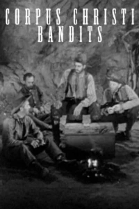 Постер фильма: Corpus Christi Bandits