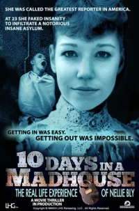Постер фильма: 10 дней в сумасшедшем доме