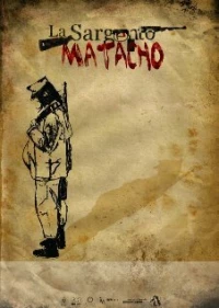Постер фильма: La Sargento Matacho