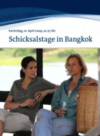 Постер фильма: Schicksalstage in Bangkok