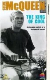 Постер фильма: Steve McQueen: The King of Cool