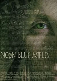 Постер фильма: Noon Blue Apples