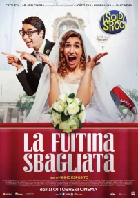 Постер фильма: La fuitina sbagliata