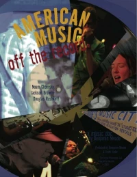 Постер фильма: American Music: Off the Record