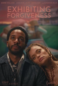 Постер фильма: Проявляя прощение