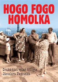 Постер фильма: Hogo fogo Homolka