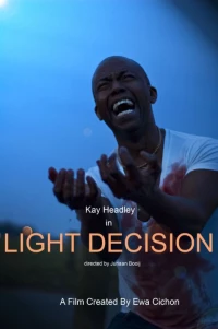 Постер фильма: Light Decision