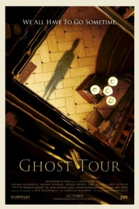 Постер фильма: Ghost Tour