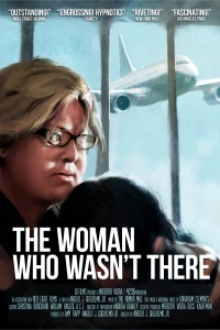 Постер фильма: The Woman Who Wasn't There