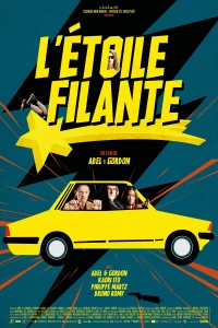 Постер фильма: L'étoile filante