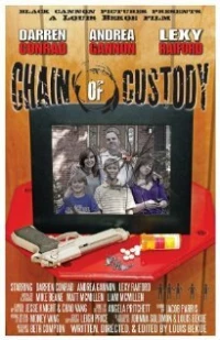 Постер фильма: Chain of Custody