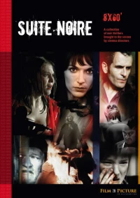 Постер фильма: Suite noire