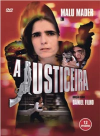 Постер фильма: A Justiceira