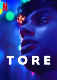 Постер фильма: Tore