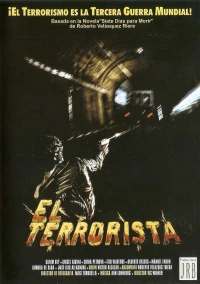 Постер фильма: El terrorista