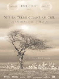 Постер фильма: Sur la terre comme au ciel