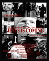 Постер фильма: Jesus Is Coming