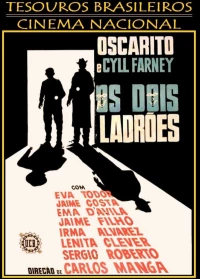 Постер фильма: Os dois Ladrões
