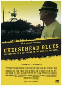 Постер фильма: Cheesehead Blues