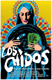 Постер фильма: Los Chidos