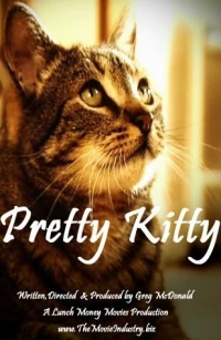 Постер фильма: Pretty Kitty