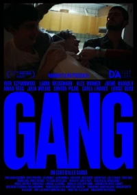 Постер фильма: Gang