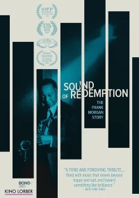 Постер фильма: Sound of Redemption: The Frank Morgan Story