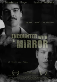 Постер фильма: Встреча с зеркалом
