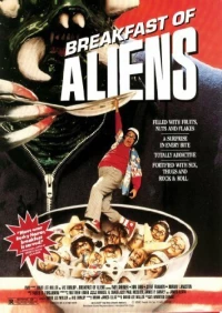 Постер фильма: Breakfast of Aliens