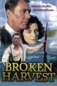 Постер фильма: Broken Harvest