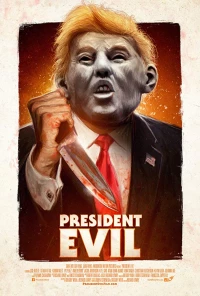Постер фильма: President Evil