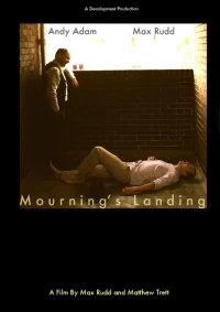 Постер фильма: Mourning's Landing