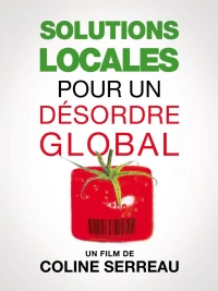 Постер фильма: Локальное решение глобальных проблем