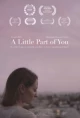 A Little Part of You