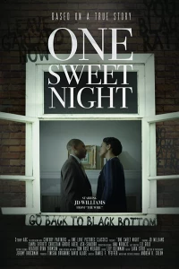 Постер фильма: One Sweet Night