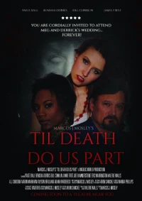 Постер фильма: Til Death Do Us Part
